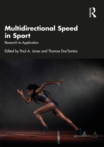 Multidirectional Speed in Sport Taylor & Francis Ltd