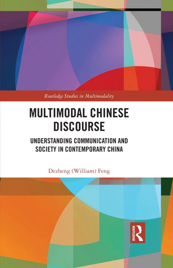 Multimodal Chinese Discourse Taylor & Francis Ltd