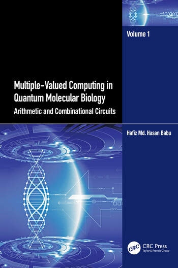 Multiple-Valued Computing in Quantum Molecular Biology Taylor & Francis Ltd