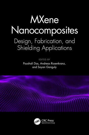 MXene Nanocomposites Taylor & Francis Ltd