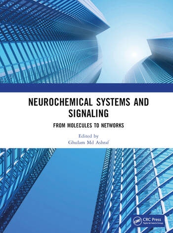 Neurochemical Systems and Signaling Taylor & Francis Ltd