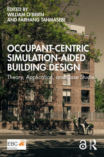 Occupant-Centric Simulation-Aided Building Design Taylor & Francis Ltd