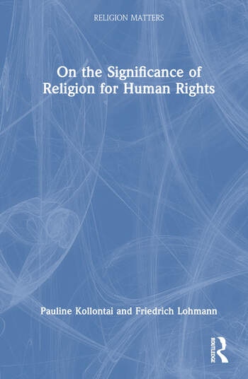 On the Significance of Religion for Human Rights Taylor & Francis Ltd