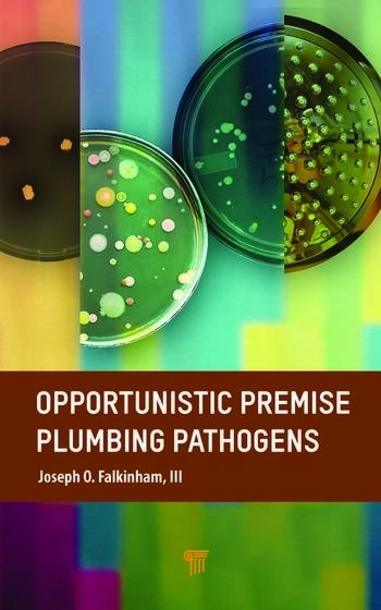 Opportunistic Premise Plumbing Pathogens Taylor & Francis Ltd