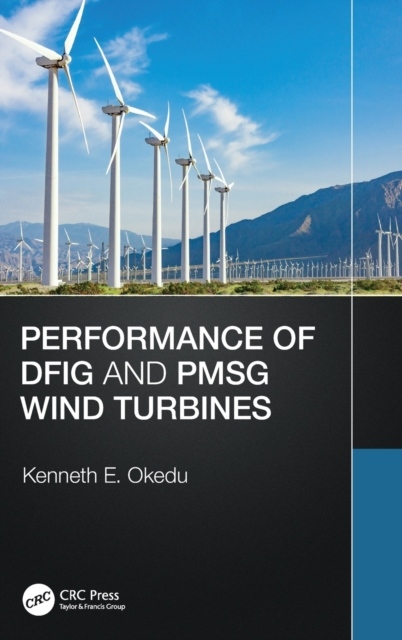 Performance of DFIG and PMSG Wind Turbines Taylor & Francis Ltd