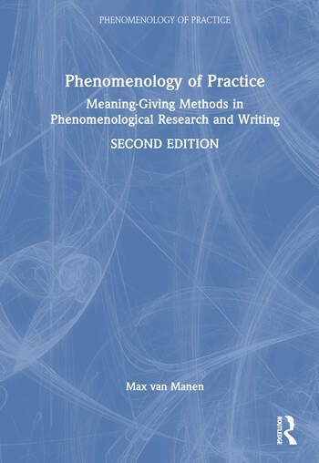 Phenomenology of Practice