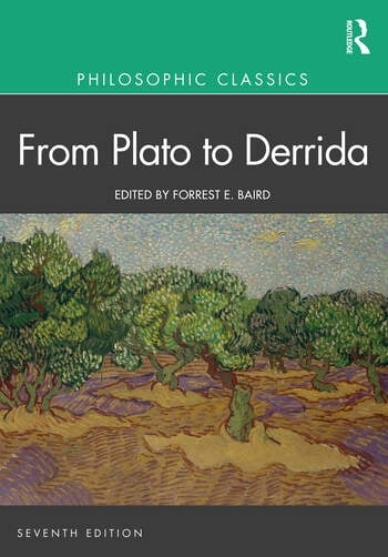 Philosophic Classics: From Plato to Derrida Taylor & Francis Ltd