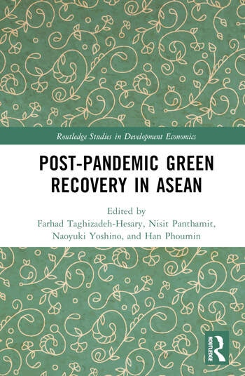 Post-Pandemic Green Recovery in ASEAN Taylor & Francis Ltd