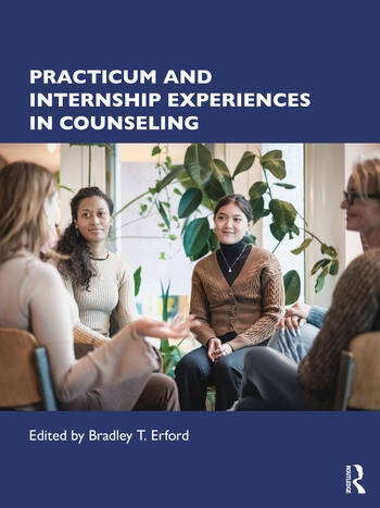 Practicum and Internship Experiences in Counseling Taylor & Francis Ltd