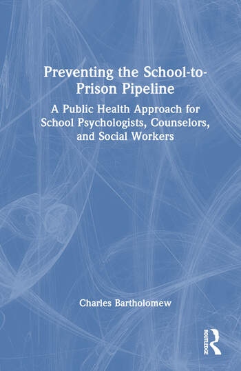 Preventing the School-to-Prison Pipeline