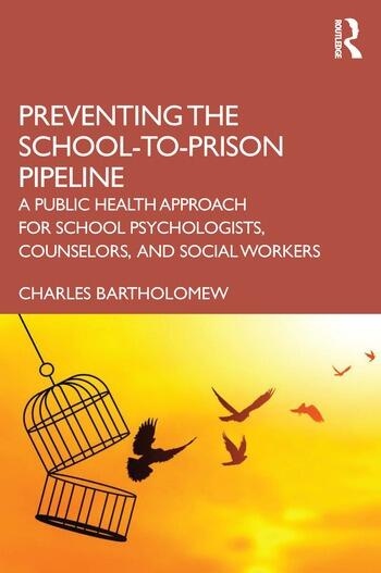 Preventing the School-to-Prison Pipeline Taylor & Francis Ltd