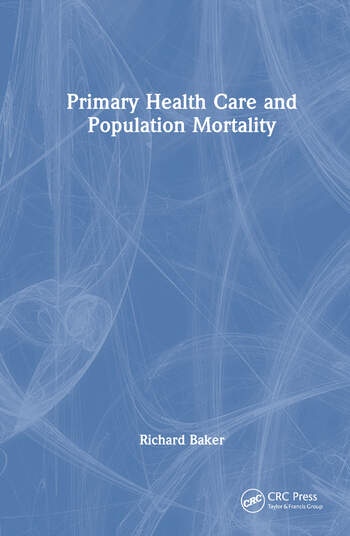 Primary Health Care and Population Mortality Taylor & Francis Ltd