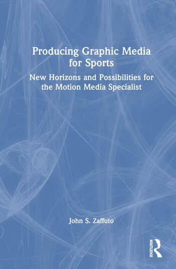 Producing Graphic Media for Sports