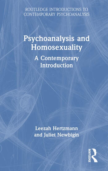Psychoanalysis and Homosexuality Taylor & Francis Ltd