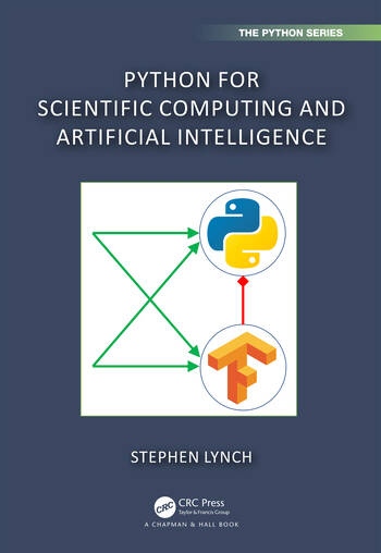 Python for Scientific Computing and Artificial Intelligence Taylor & Francis Ltd