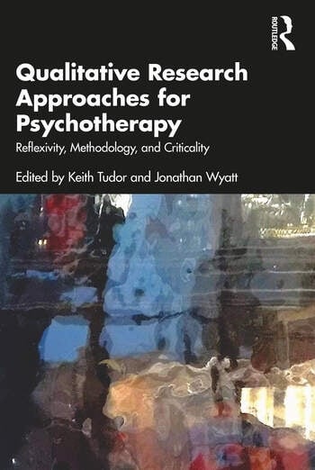 Qualitative Research Approaches for Psychotherapy Taylor & Francis Ltd
