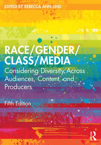 Race/Gender/Class/Media Taylor & Francis Ltd