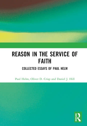 Reason in the Service of Faith Taylor & Francis Ltd