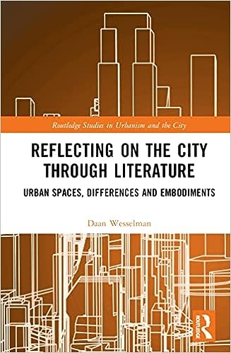 Reflecting on the City Through Literature Taylor & Francis Ltd