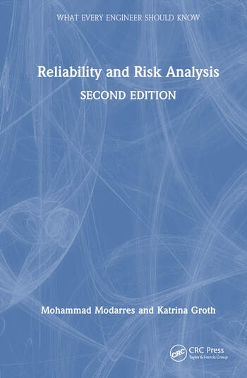 Reliability and Risk Analysis Taylor & Francis Ltd