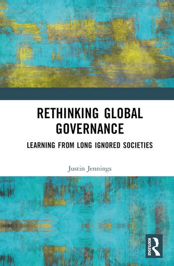 Rethinking Global Governance Taylor & Francis Ltd
