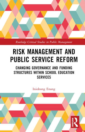 Risk Management and Public Service Reform Taylor & Francis Ltd