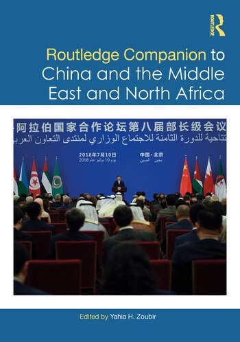 Routledge Companion to China and the Middle East and North Africa Taylor & Francis Ltd