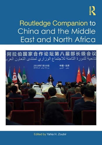 Routledge Companion to China and the Middle East and North Africa