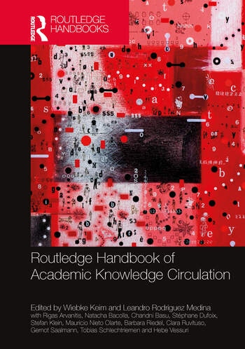 Routledge Handbook of Academic Knowledge Circulation Taylor & Francis Ltd
