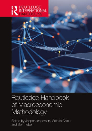 Routledge Handbook of Macroeconomic Methodology Taylor & Francis Ltd