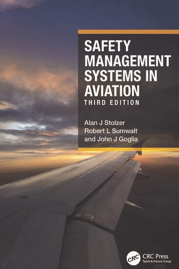 Safety Management Systems in Aviation Taylor & Francis Ltd