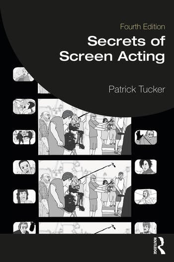 Secrets of Screen Acting Taylor & Francis Ltd