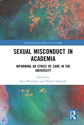 Sexual Misconduct in Academia Taylor & Francis Ltd