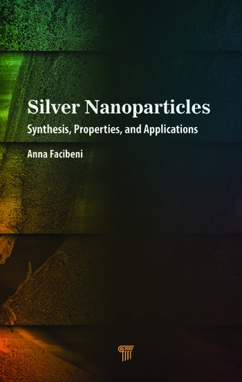 Silver Nanoparticles Taylor & Francis Ltd