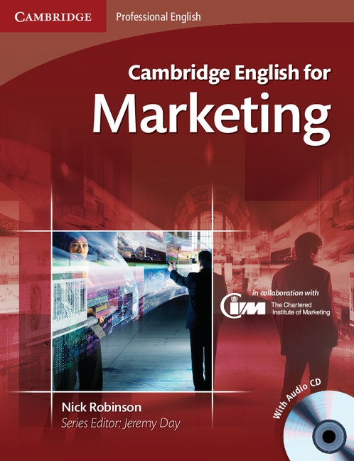 Cambridge English for Marketing Cambridge University Press