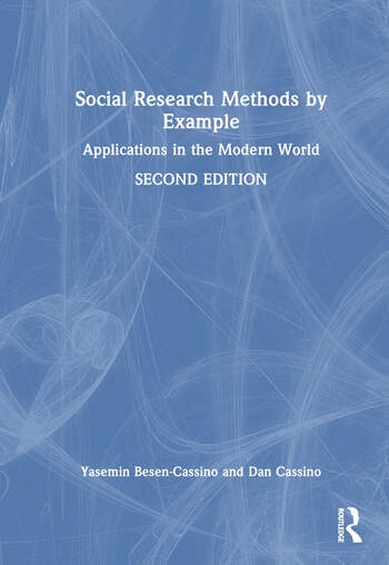 Social Research Methods by Example Taylor & Francis Ltd