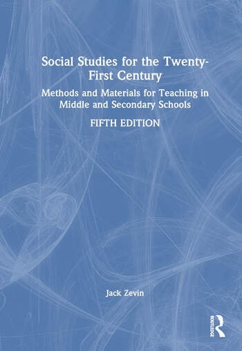 Social Studies for the Twenty-First Century Taylor & Francis Ltd