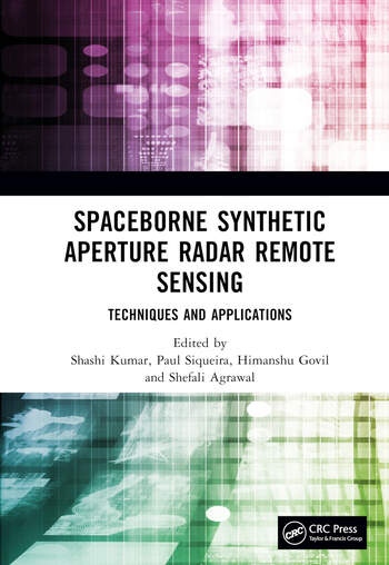 Spaceborne Synthetic Aperture Radar Remote Sensing Taylor & Francis Ltd