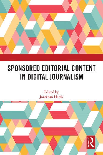Sponsored Editorial Content in Digital Journalism Taylor & Francis Ltd