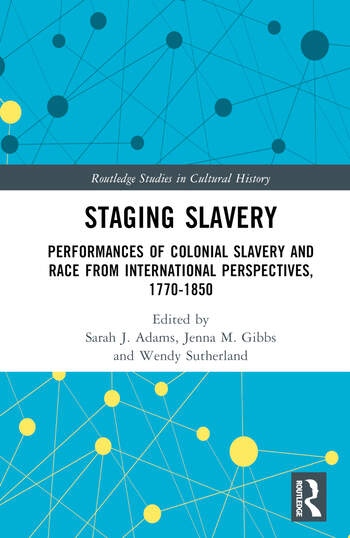 Staging Slavery