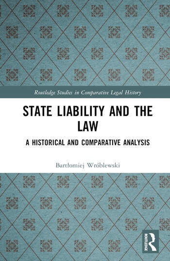 State Liability and the Law Taylor & Francis Ltd