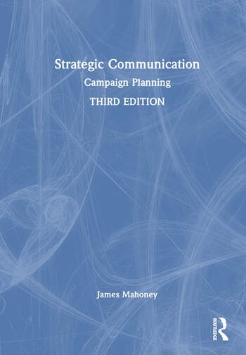 Strategic Communication Taylor & Francis Ltd