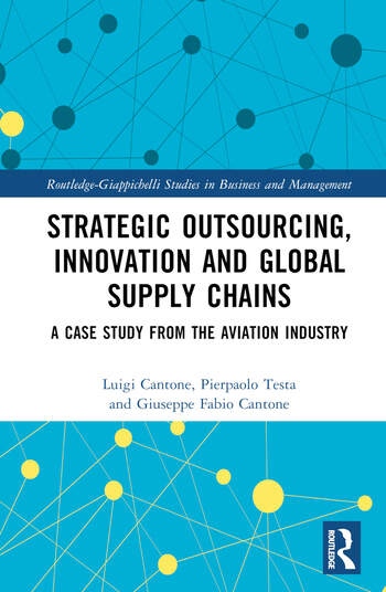 Strategic Outsourcing, Innovation and Global Supply Chains Taylor & Francis Ltd