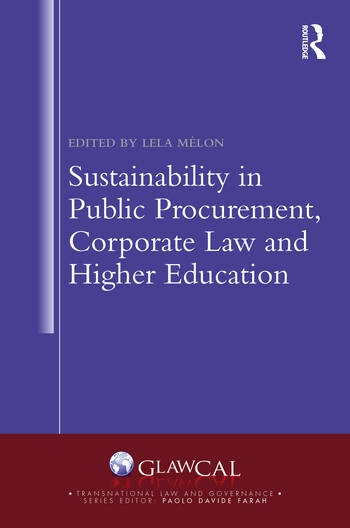 Sustainability in Public Procurement, Corporate Law and Higher Education Taylor & Francis Ltd