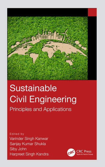 Sustainable Civil Engineering Taylor & Francis Ltd