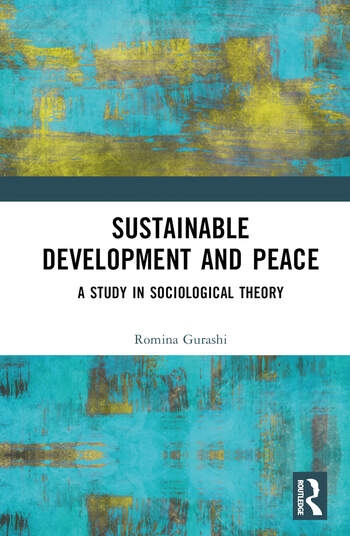 Sustainable Development and Peace Taylor & Francis Ltd