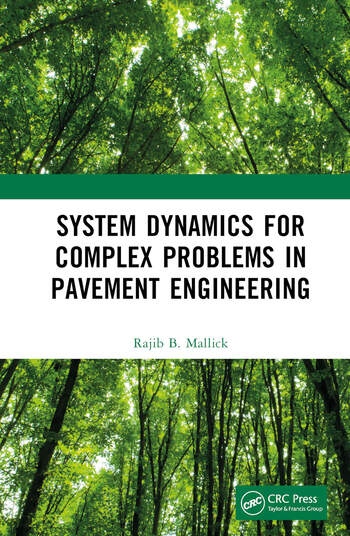System Dynamics for Complex Problems in Pavement Engineering Taylor & Francis Ltd