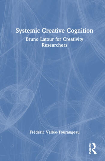 Systemic Creative Cognition Taylor & Francis Ltd