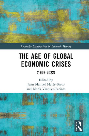 The Age of Global Economic Crises Taylor & Francis Ltd