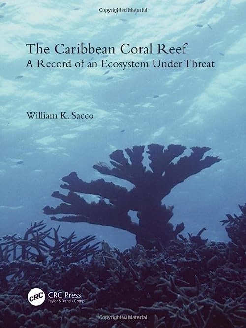 The Caribbean Coral Reef Taylor & Francis Ltd
